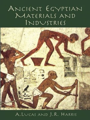 cover image of Ancient Egyptian Materials and Industries